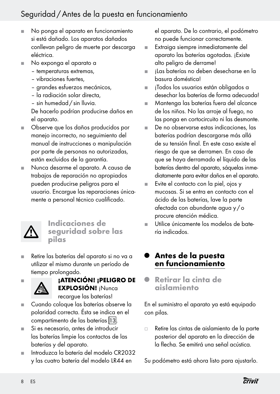 Seguridad / antes de la puesta en funcionamiento, Indicaciones de seguridad sobre las pilas, Antes de la puesta en funcionamiento | Retirar la cinta de aislamiento | Crivit H14347 User Manual | Page 8 / 61