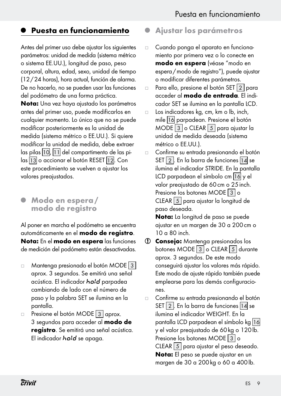 Puesta en funcionamiento, Modo en espera / modo de registro, Ajustar los parámetros | Crivit H14347 User Manual | Page 9 / 61