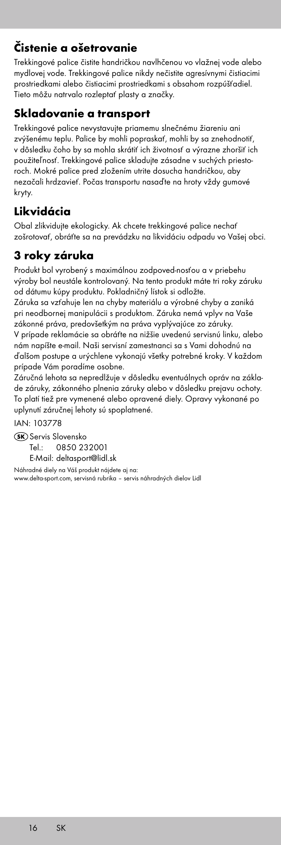 Čistenie a ošetrovanie, Skladovanie a transport, Likvidácia | 3 roky záruka | Crivit TR-1716 User Manual | Page 16 / 28