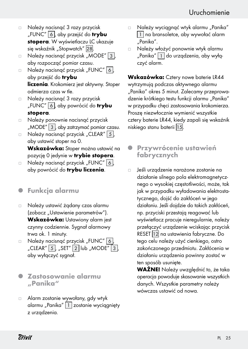 Uruchomienie, Funkcja alarmu, Zastosowanie alarmu „panika | Przywrócenie ustawień fabrycznych | Crivit H14347 User Manual | Page 25 / 83