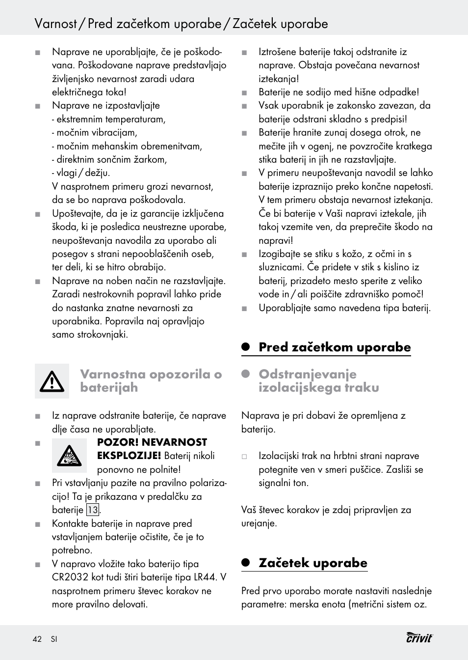 Varnost / pred začetkom uporabe / začetek uporabe, Varnostna opozorila o baterijah, Pred začetkom uporabe | Odstranjevanje izolacijskega traku, Začetek uporabe | Crivit H14347 User Manual | Page 42 / 83