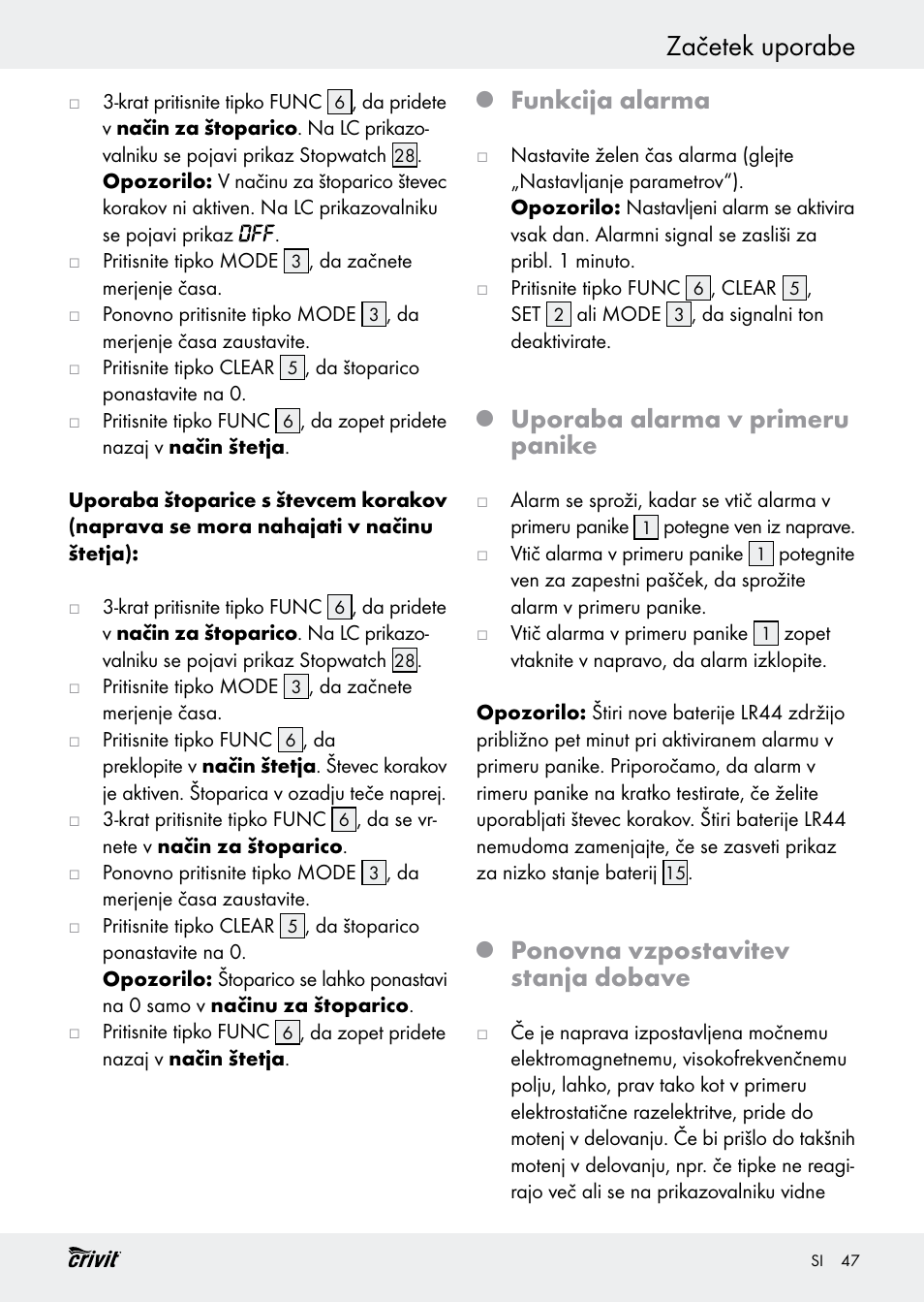 Začetek uporabe, Funkcija alarma, Uporaba alarma v primeru panike | Ponovna vzpostavitev stanja dobave | Crivit H14347 User Manual | Page 47 / 83