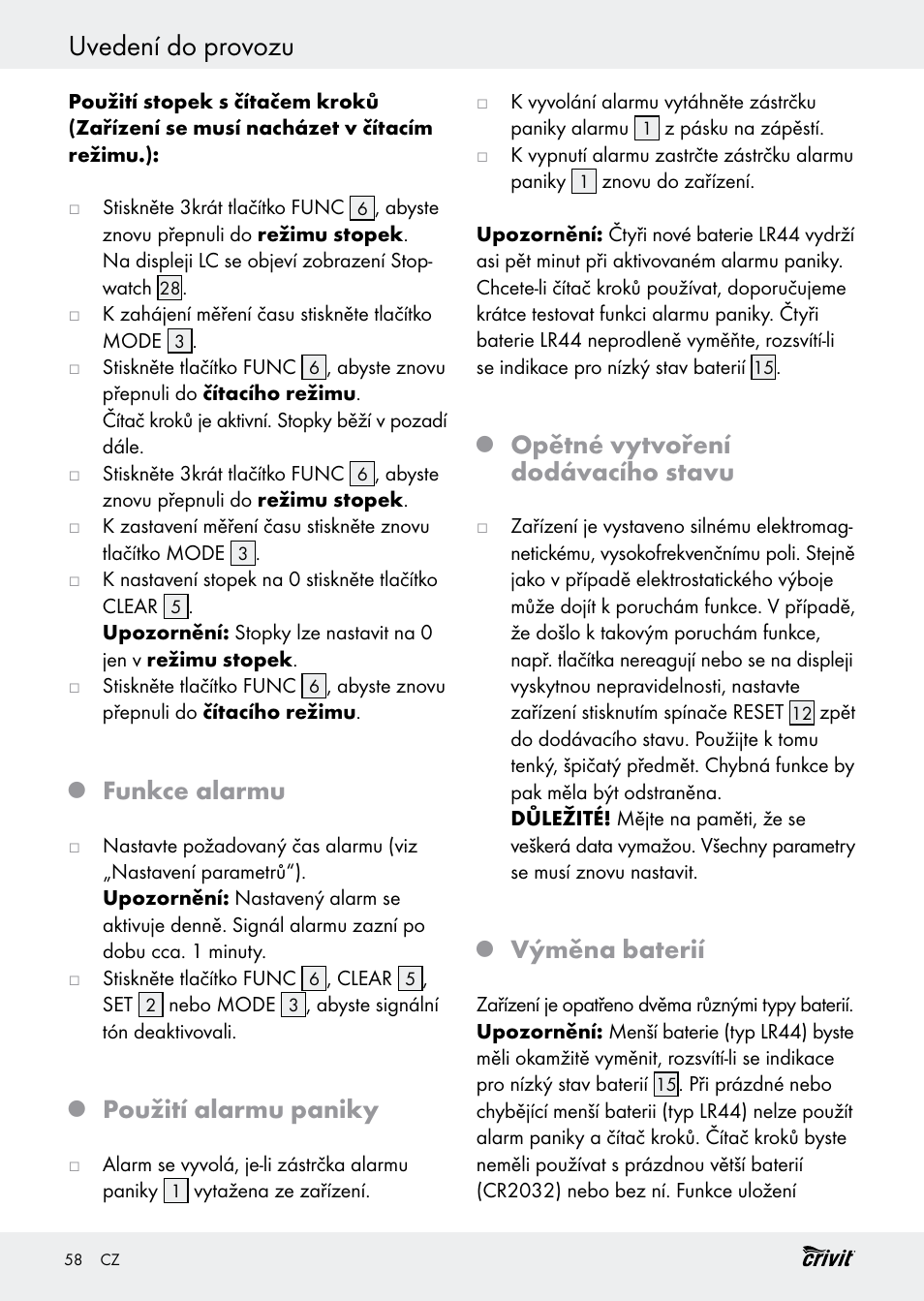 Uvedení do provozu, Funkce alarmu, Použití alarmu paniky | Opětné vytvoření dodávacího stavu, Výměna baterií | Crivit H14347 User Manual | Page 58 / 83