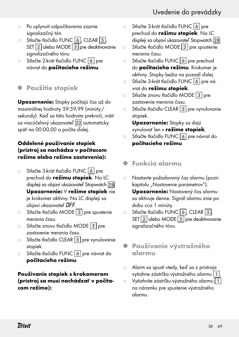 Uvedenie do prevádzky, Použitie stopiek, Funkcia alarmu | Používanie výstražného alarmu | Crivit H14347 User Manual | Page 69 / 83