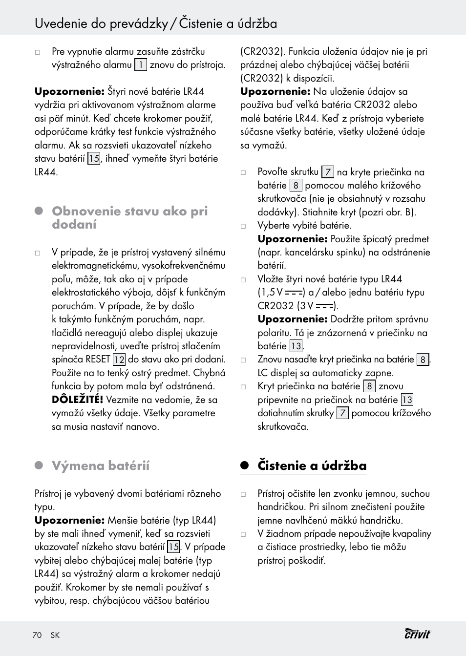 Uvedenie do prevádzky / čistenie a údržba, Obnovenie stavu ako pri dodaní, Výmena batérií | Čistenie a údržba | Crivit H14347 User Manual | Page 70 / 83