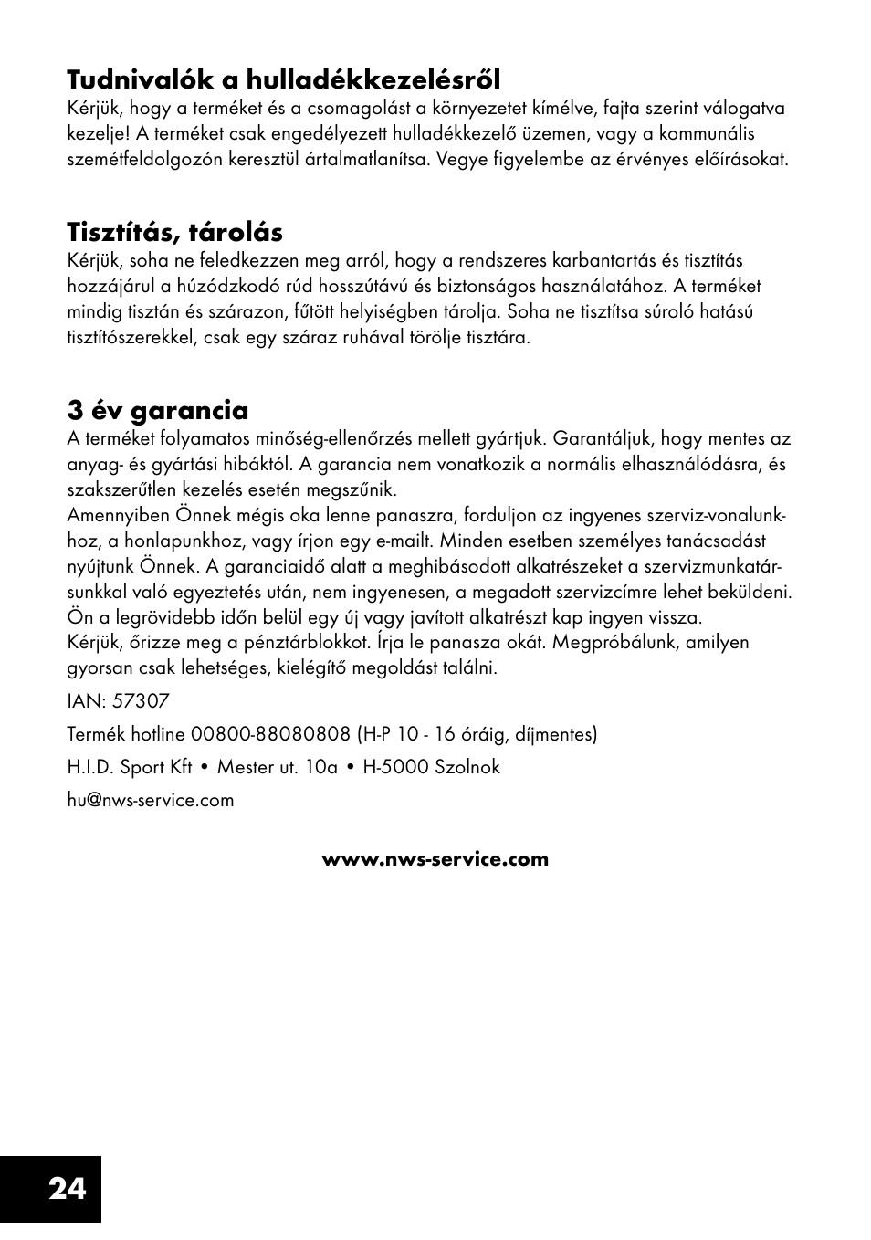 Tudnivalók a hulladékkezelésről, Tisztítás, tárolás, 3 év garancia | Crivit MR-1362 User Manual | Page 24 / 56