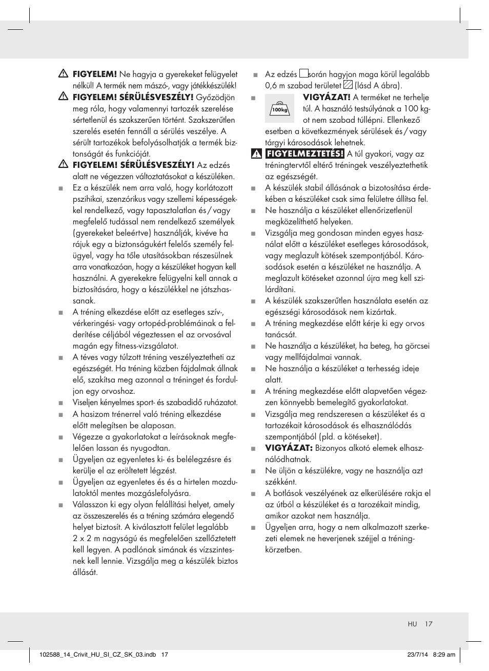 Csomagolás tartalma, Műszaki adatok, Biztonsági figyelmeztetés | Crivit Z31742 User Manual | Page 17 / 47
