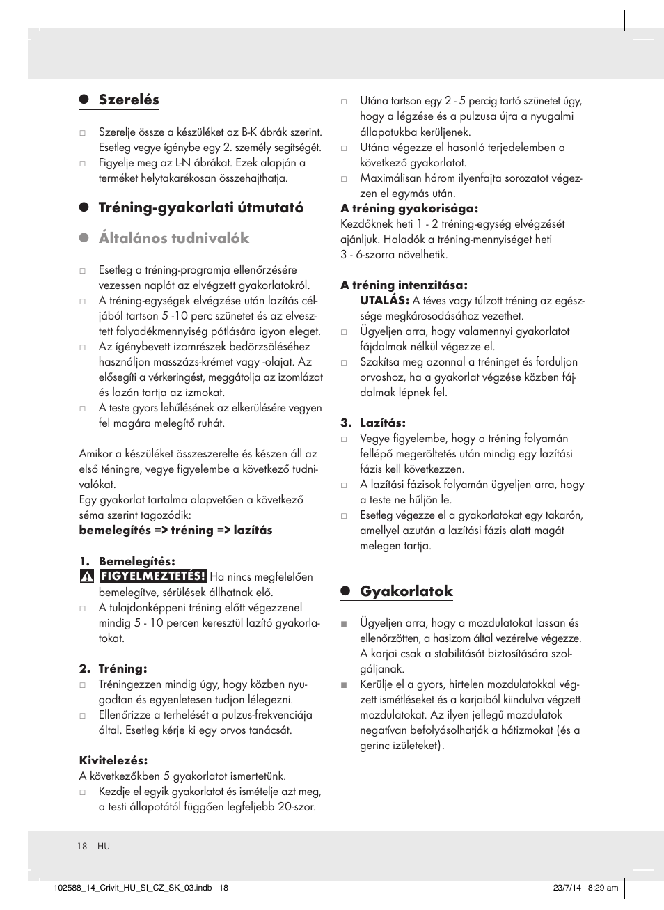 Szerelés, Tréning-gyakorlati útmutató, Általános tudnivalók | Gyakorlatok | Crivit Z31742 User Manual | Page 18 / 47