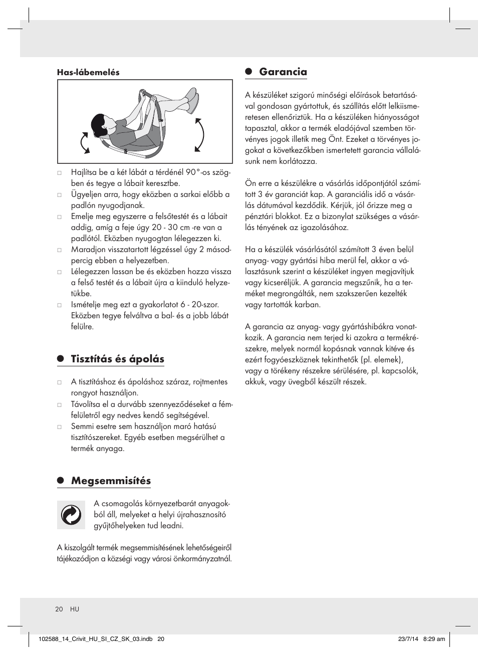 Tisztítás és ápolás, Megsemmisítés, Garancia | Crivit Z31742 User Manual | Page 20 / 47