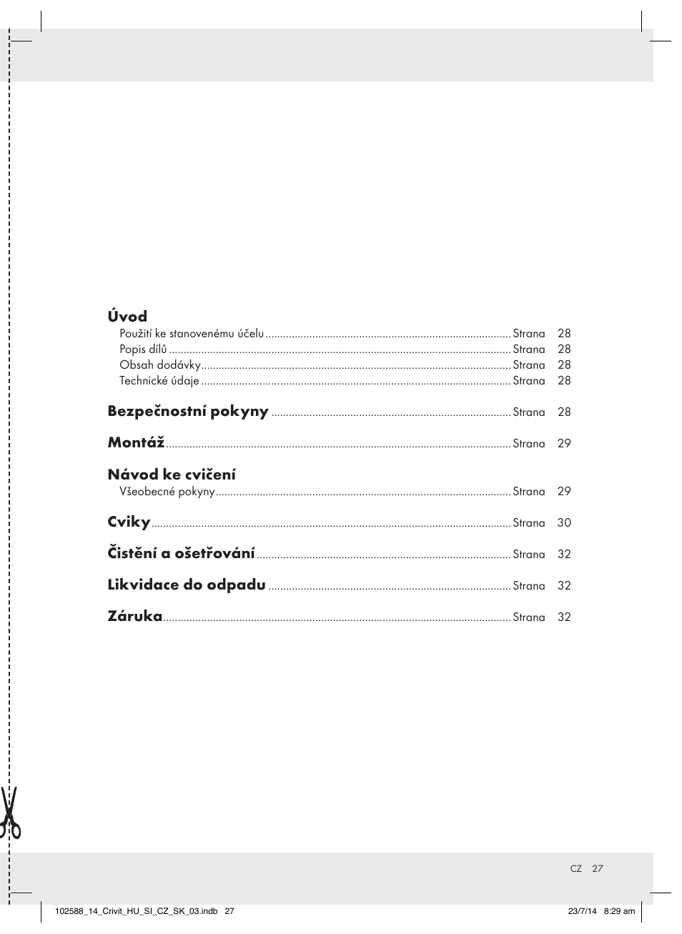 Úvod, Bezpečnostní pokyny, Montáž | Návod ke cvičení, Cviky, Čistění a ošetřování, Likvidace do odpadu, Záruka | Crivit Z31742 User Manual | Page 27 / 47