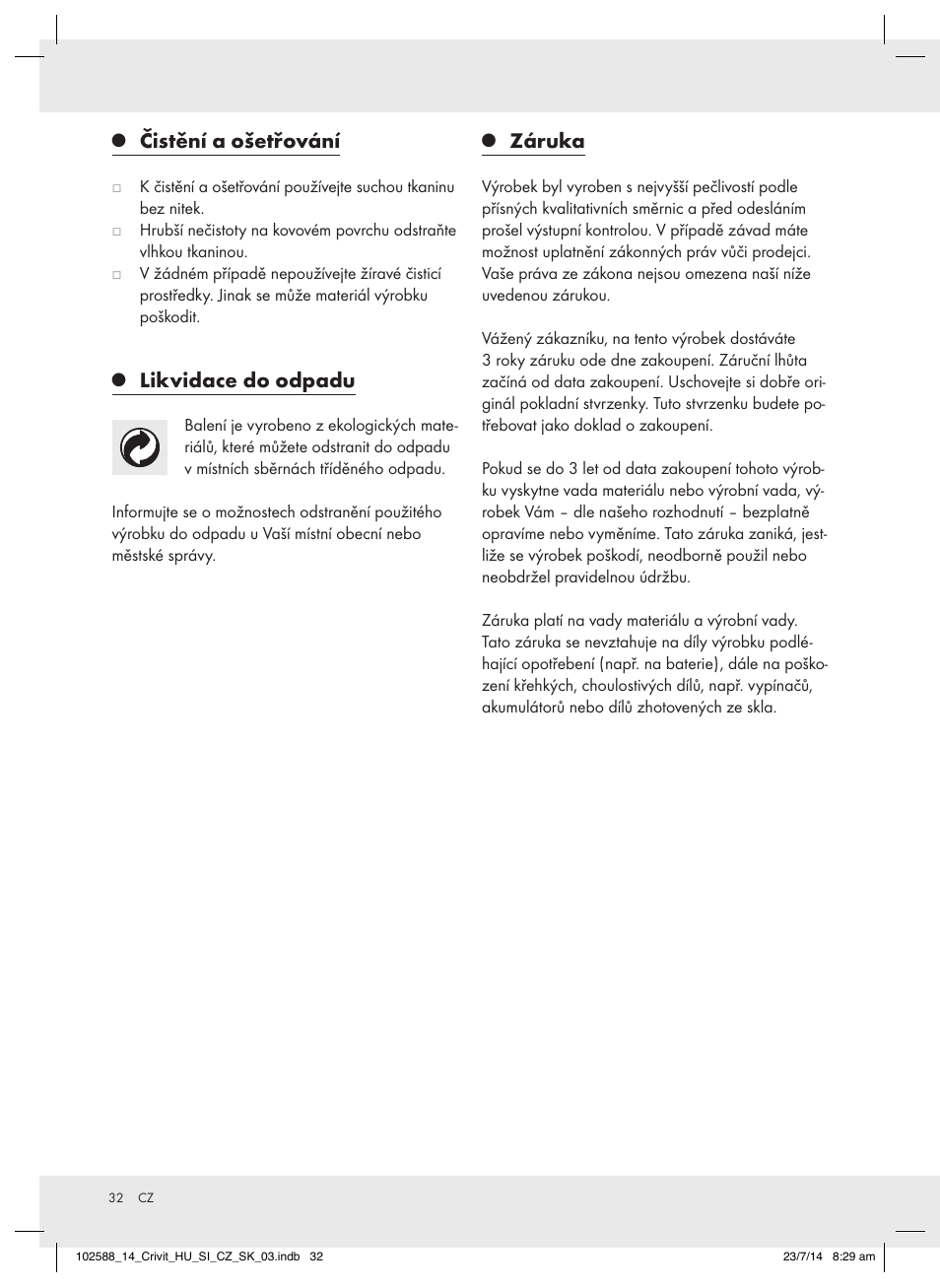Čistění a ošetřování, Likvidace do odpadu, Záruka | Crivit Z31742 User Manual | Page 32 / 47