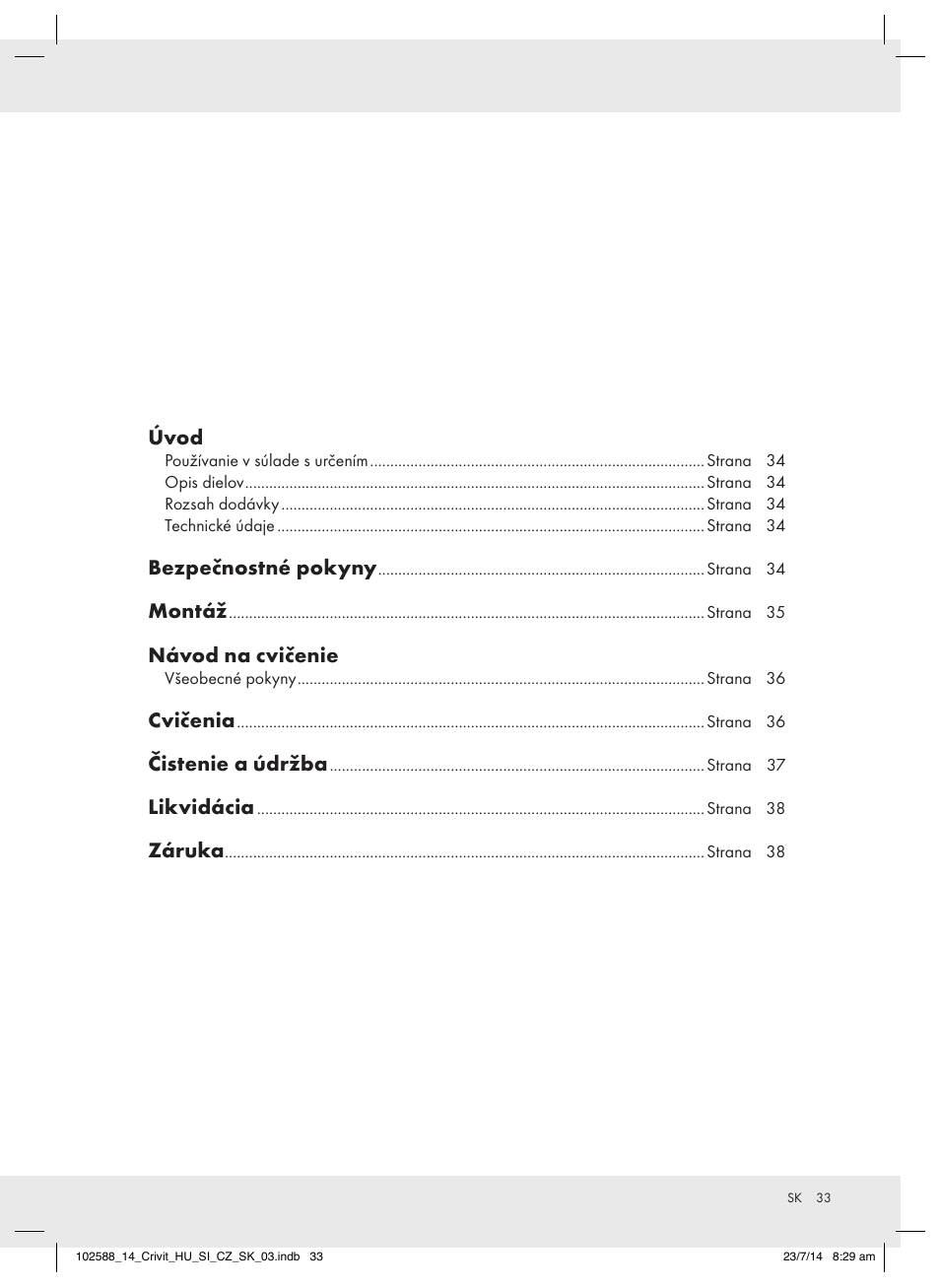 Úvod, Bezpečnostné pokyny, Montáž | Návod na cvičenie, Cvičenia, Čistenie a údržba, Likvidácia, Záruka | Crivit Z31742 User Manual | Page 33 / 47