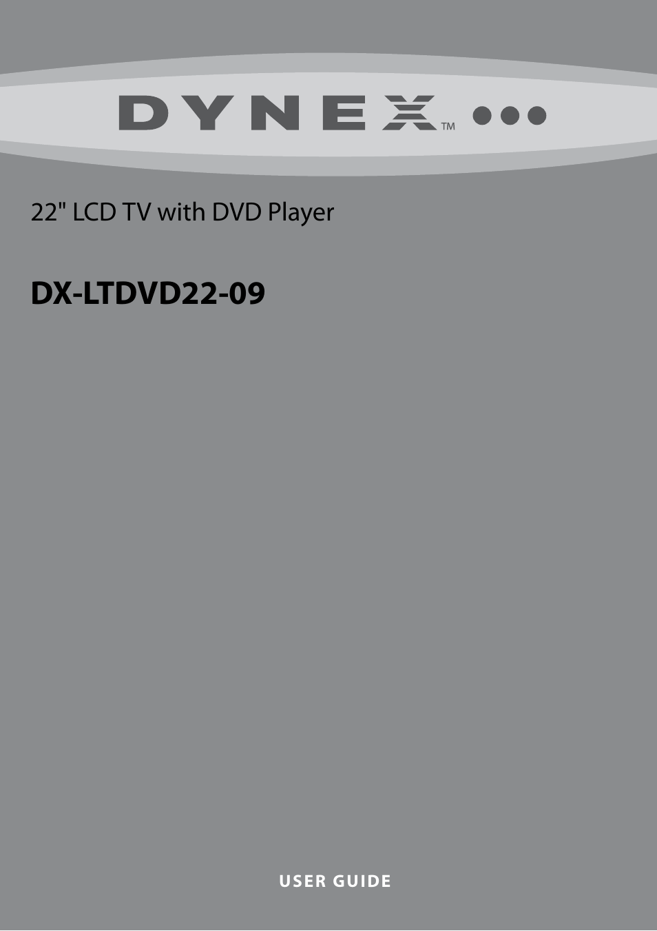 Dynex DX-LTDVD22-09 User Manual | 36 pages