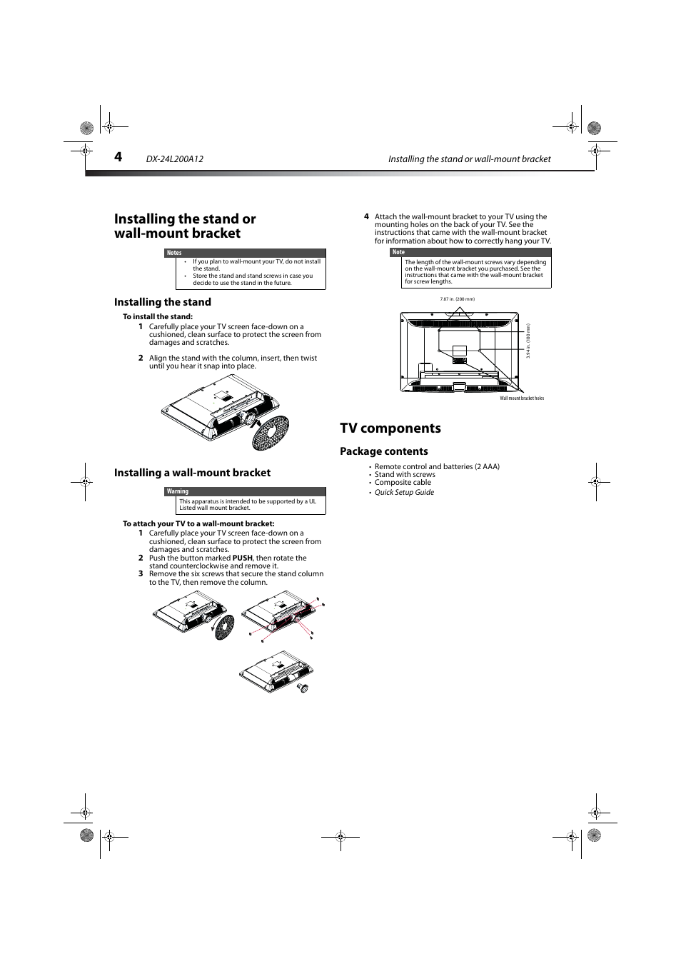 Installing the stand or wall-mount bracket, Installing the stand, Installing a wall-mount bracket | Tv components, Package contents | Dynex DX-24L200A12 User Manual | Page 8 / 44