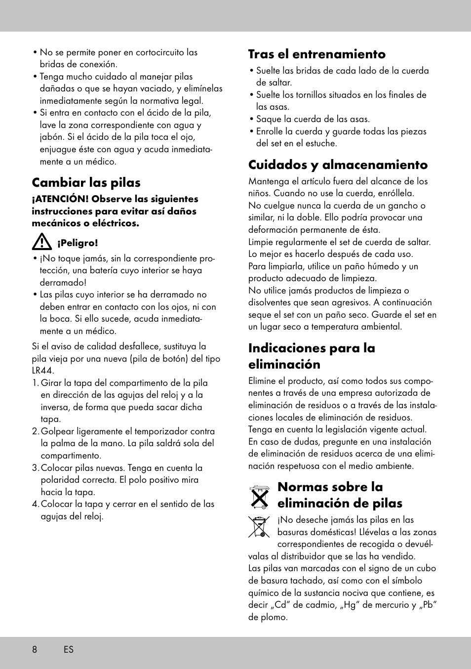 Tras el entrenamiento, Cuidados y almacenamiento, Indicaciones para la eliminación | Normas sobre la eliminación de pilas, Cambiar las pilas | Crivit SP-1998 User Manual | Page 8 / 28