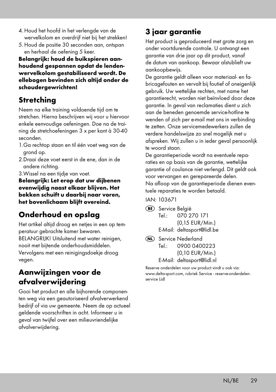 3 jaar garantie, Stretching, Onderhoud en opslag | Aanwijzingen voor de afvalverwijdering | Crivit BB-1789 User Manual | Page 29 / 36