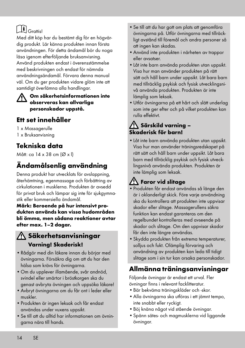 Ett set innehåller, Tekniska data, Ändamålsenlig användning | Säkerhetsanvisningar, Allmänna träningsanvisningar | Crivit BB-2035 User Manual | Page 12 / 34