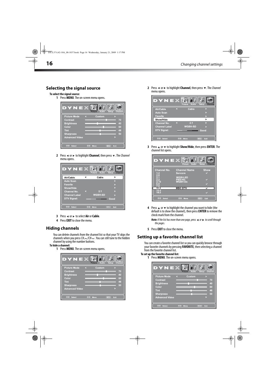 Selecting the signal source, Hiding channels, Setting up a favorite channel list | Ge 16 | Dynex DX-L37-10A User Manual | Page 19 / 36