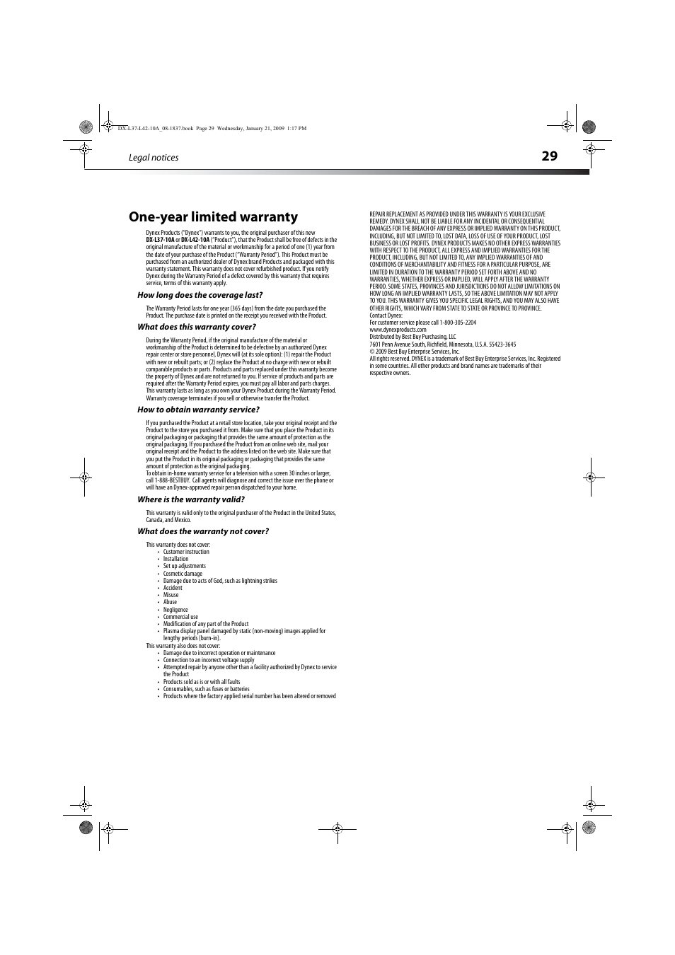 How long does the coverage last, What does this warranty cover, How to obtain warranty service | Where is the warranty valid, What does the warranty not cover, One-year limited warranty, 29 one-year limited warranty | Dynex DX-L37-10A User Manual | Page 32 / 36