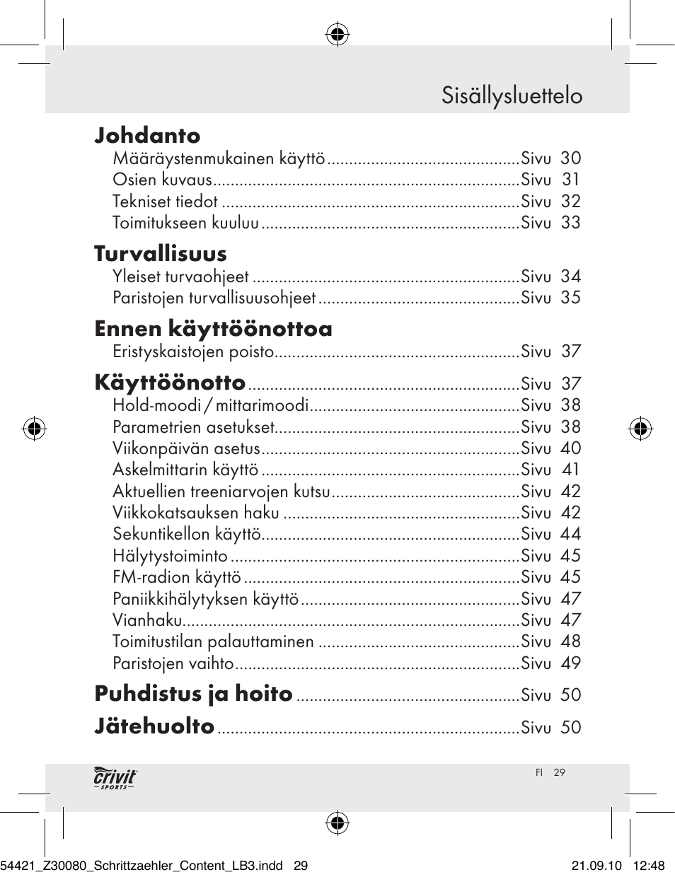 Sisällysluettelo, Johdanto, Turvallisuus | Ennen käyttöönottoa, Käyttöönotto, Puhdistus ja hoito, Jätehuolto | Crivit Z30080 User Manual | Page 27 / 94