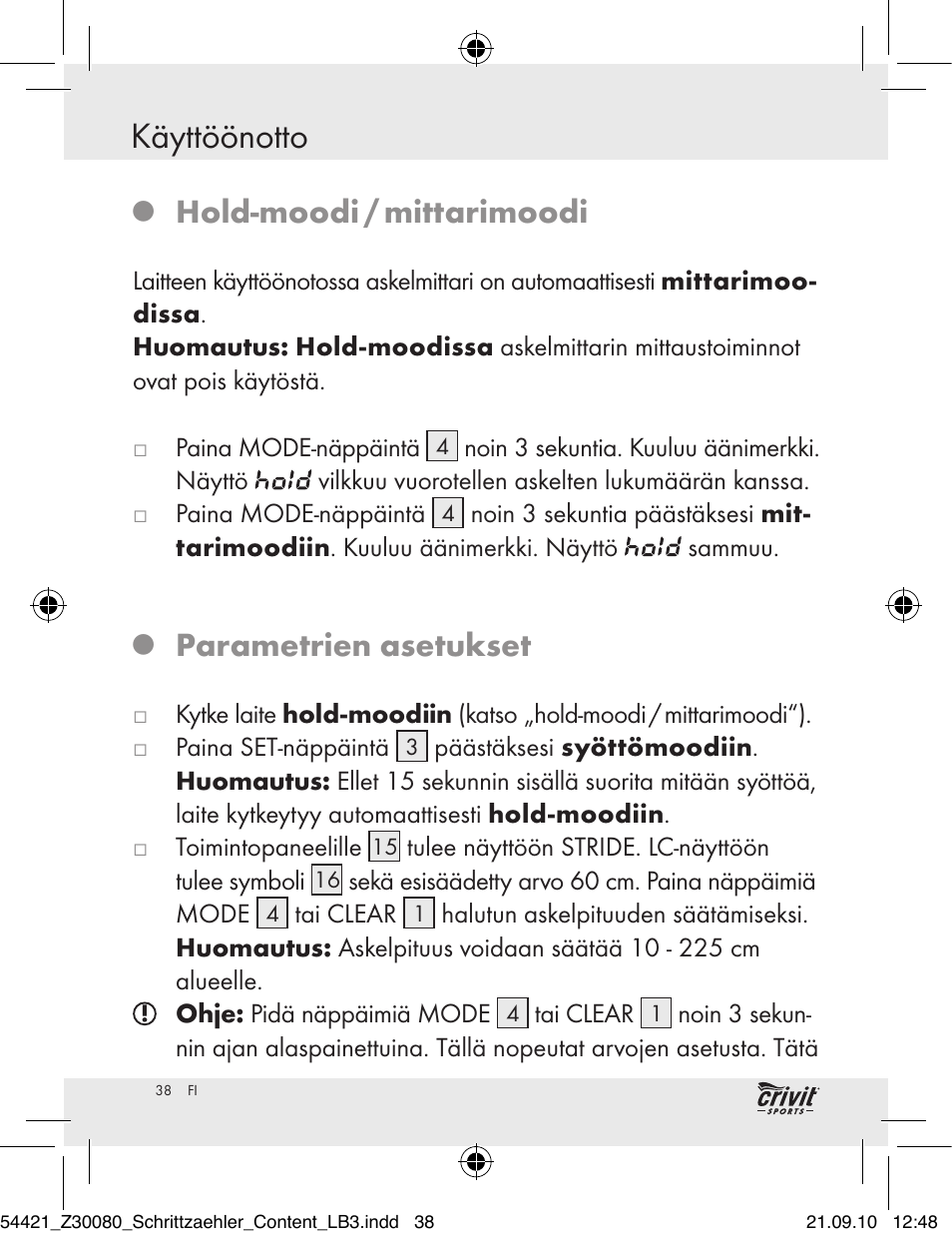 Käyttöönotto, Hold-moodi / mittarimoodi, Parametrien asetukset | Crivit Z30080 User Manual | Page 36 / 94