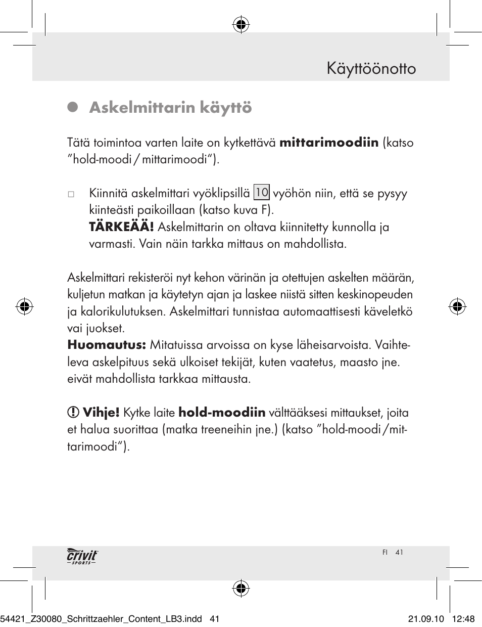 Käyttöönotto, Askelmittarin käyttö | Crivit Z30080 User Manual | Page 39 / 94