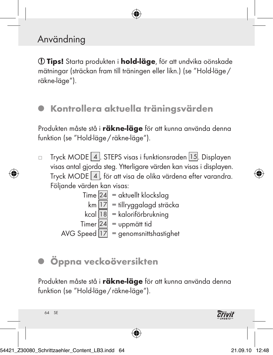 Användning, Kontrollera aktuella träningsvärden, Öppna veckoöversikten | Crivit Z30080 User Manual | Page 62 / 94