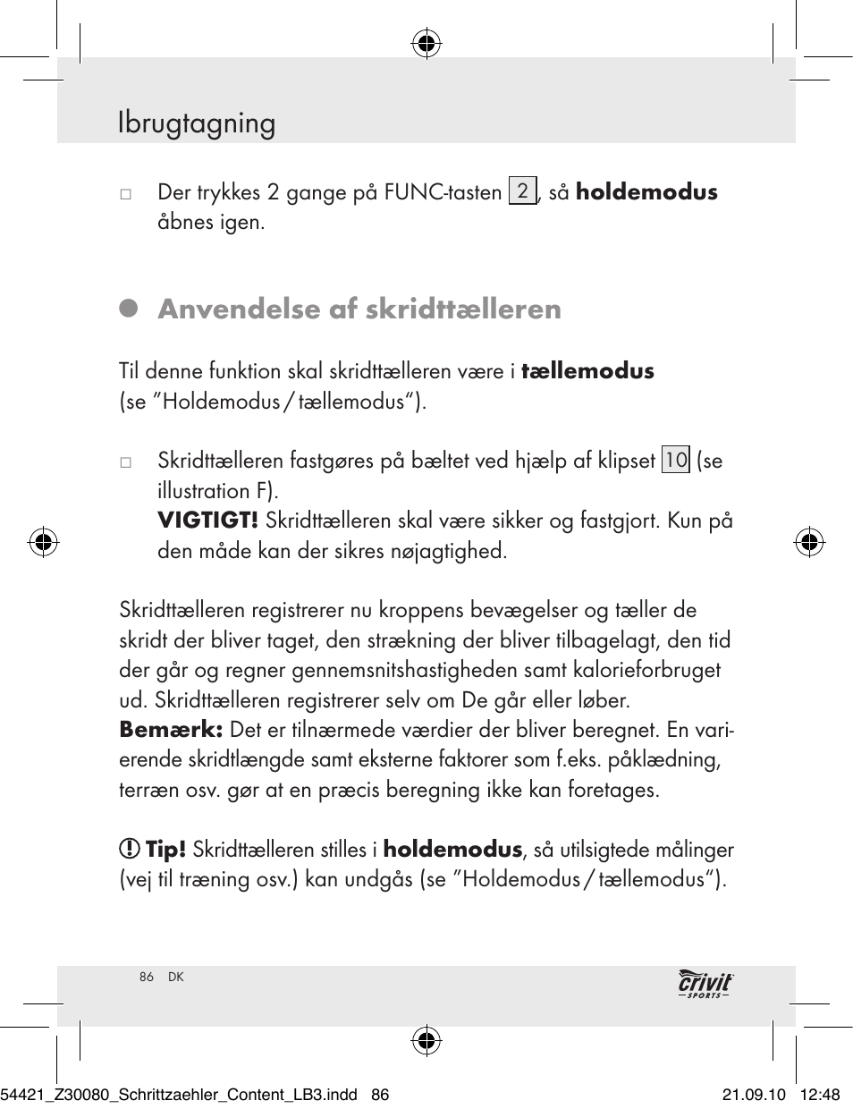 Ibrugtagning, Anvendelse af skridttælleren | Crivit Z30080 User Manual | Page 84 / 94