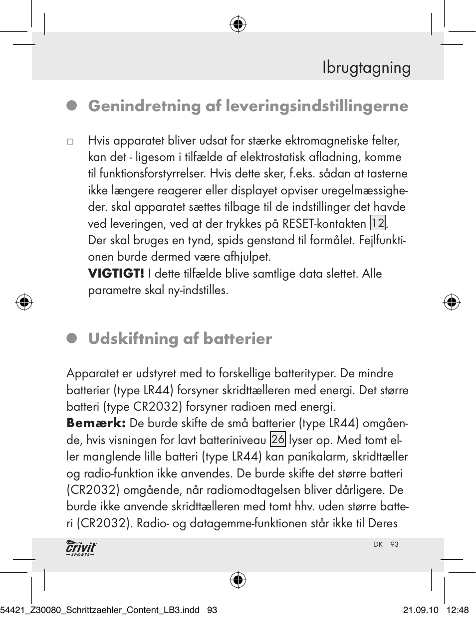 Ibrugtagning, Genindretning af leveringsindstillingerne, Udskiftning af batterier | Crivit Z30080 User Manual | Page 91 / 94
