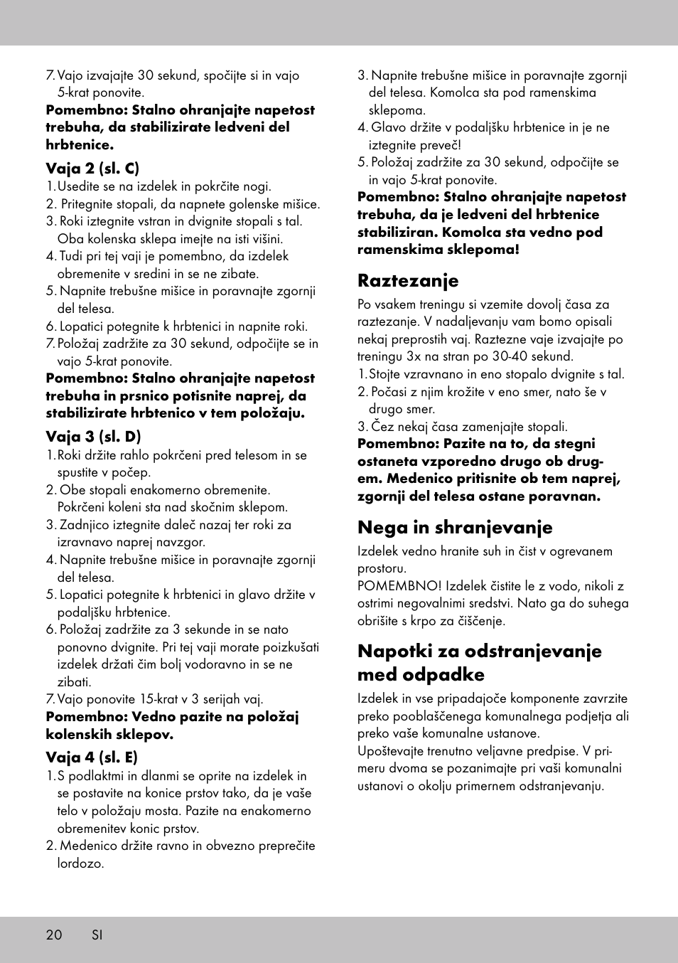 Raztezanje, Nega in shranjevanje, Napotki za odstranjevanje med odpadke | Crivit BB-1789 User Manual | Page 20 / 36