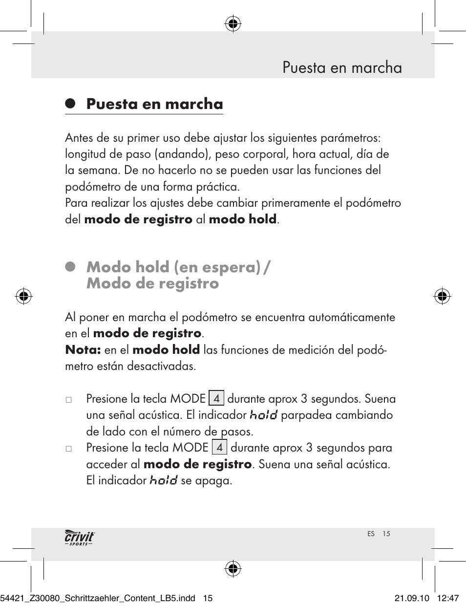 Puesta en marcha, Modo hold (en espera) / modo de registro | Crivit Z30080 User Manual | Page 13 / 102