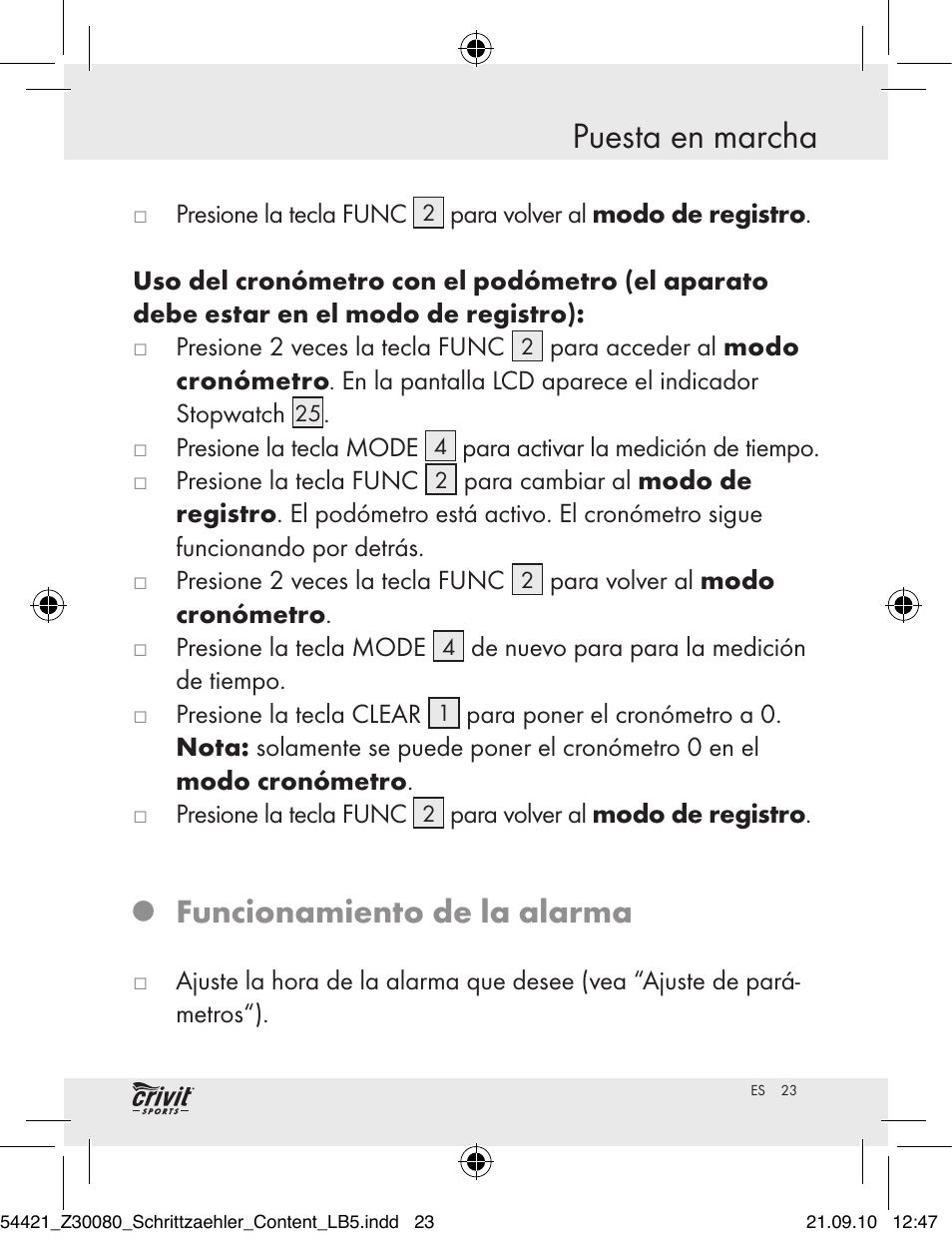 Puesta en marcha, Funcionamiento de la alarma | Crivit Z30080 User Manual | Page 21 / 102