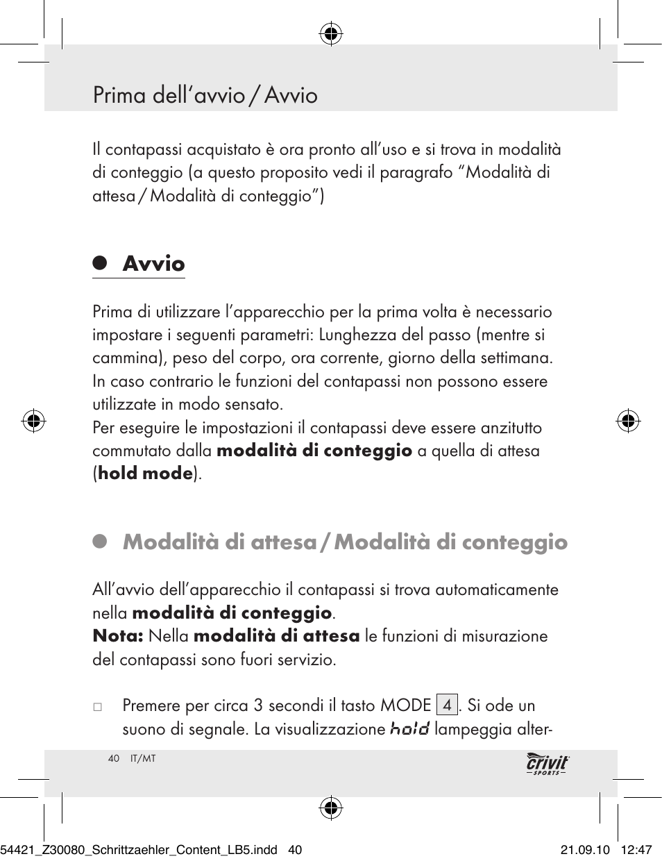 Avvio prima dell‘avvio / avvio, Avvio, Modalità di attesa / modalità di conteggio | Crivit Z30080 User Manual | Page 38 / 102