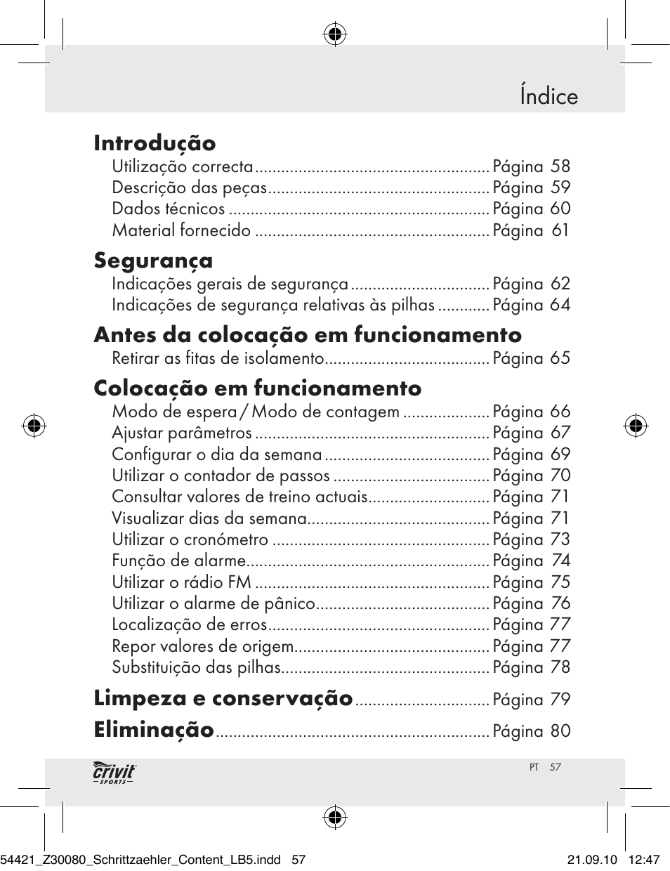 Índice, Introdução, Segurança | Antes da colocação em funcionamento, Colocação em funcionamento, Limpeza e conservação, Eliminação | Crivit Z30080 User Manual | Page 55 / 102