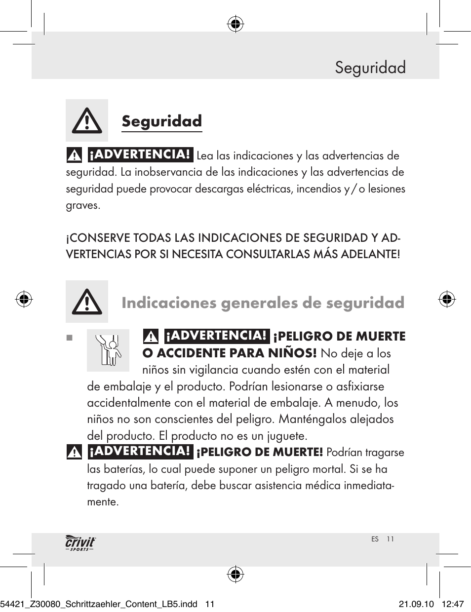 Introducción seguridad, Seguridad, Indicaciones generales de seguridad | Crivit Z30080 User Manual | Page 9 / 102