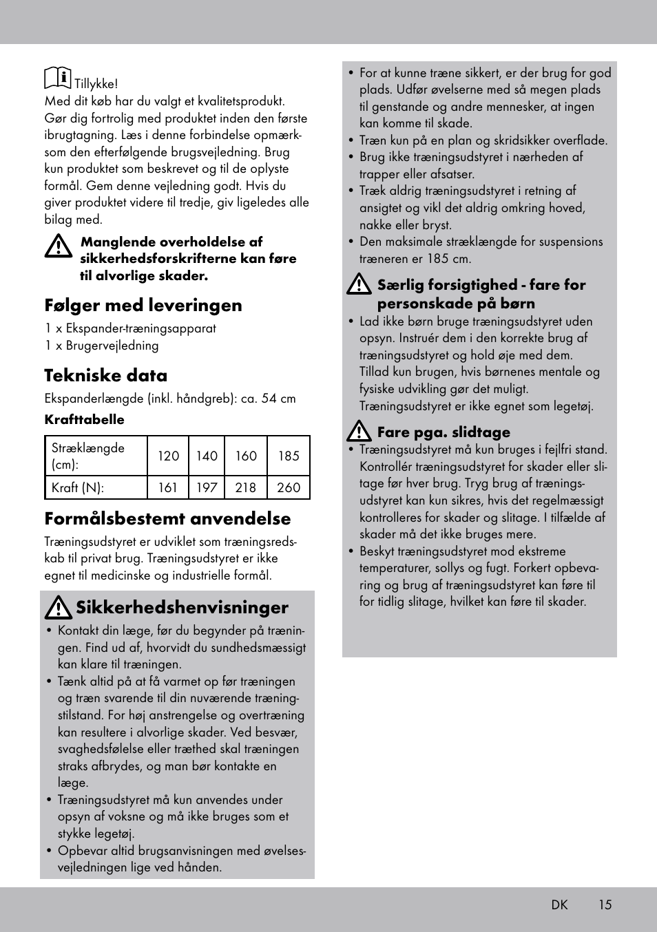Følger med leveringen, Tekniske data, Formålsbestemt anvendelse | Sikkerhedshenvisninger | Crivit ET-2008 User Manual | Page 15 / 28