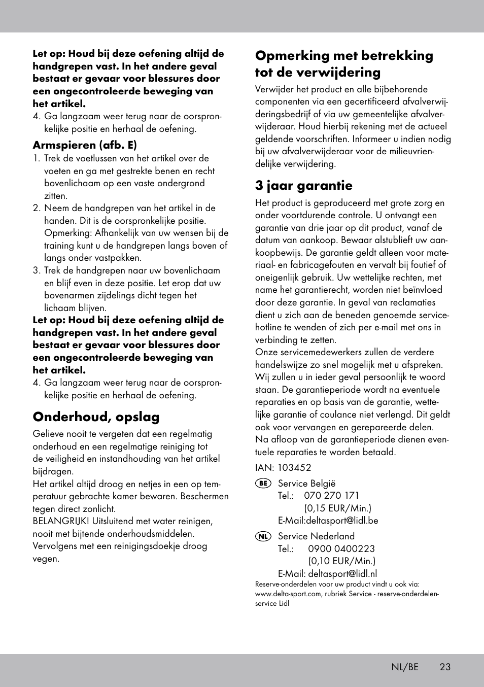 Opmerking met betrekking tot de verwijdering, 3 jaar garantie, Onderhoud, opslag | Crivit ET-2008 User Manual | Page 23 / 28