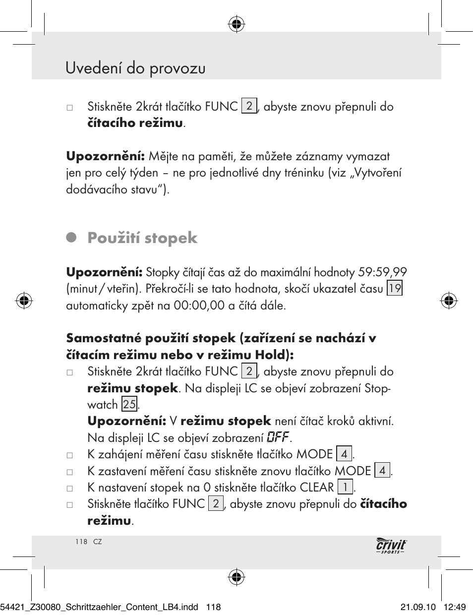 Uvedení do provozu, Použití stopek | Crivit Z30080 User Manual | Page 116 / 147