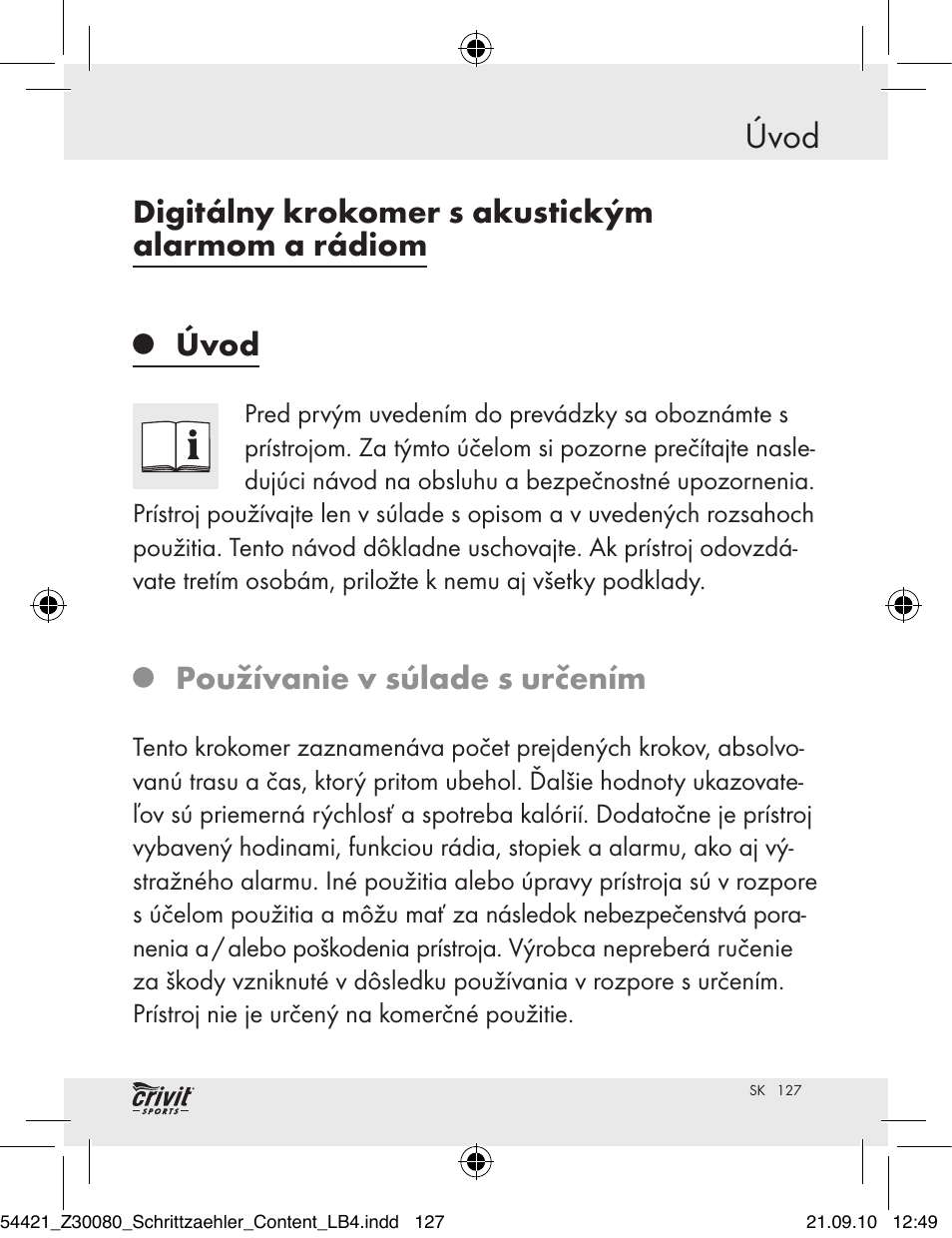 Úvod, Digitálny krokomer s akustickým alarmom a rádiom, Používanie v súlade s určením | Crivit Z30080 User Manual | Page 125 / 147