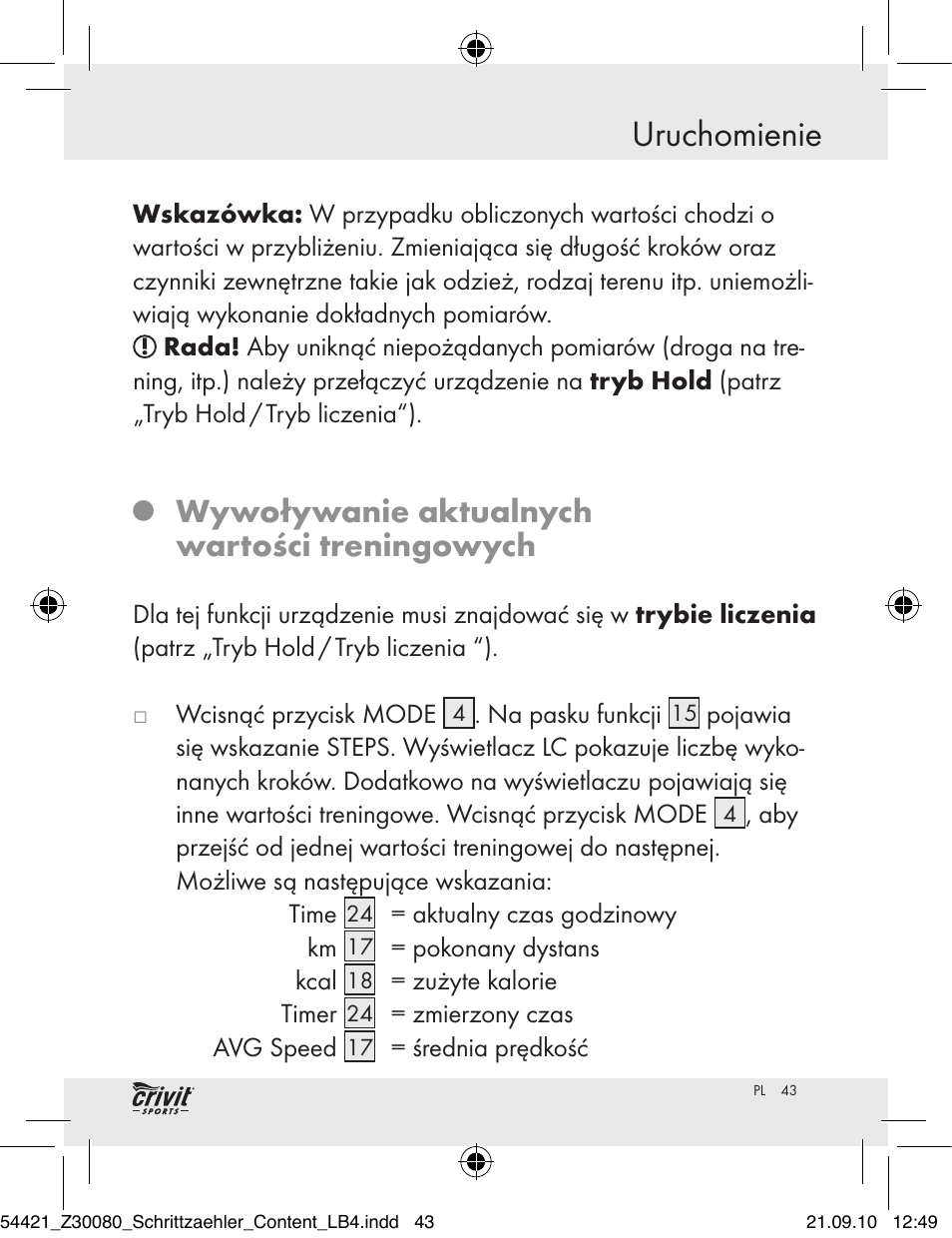 Uruchomienie, Wywoływanie aktualnych wartości treningowych | Crivit Z30080 User Manual | Page 41 / 147