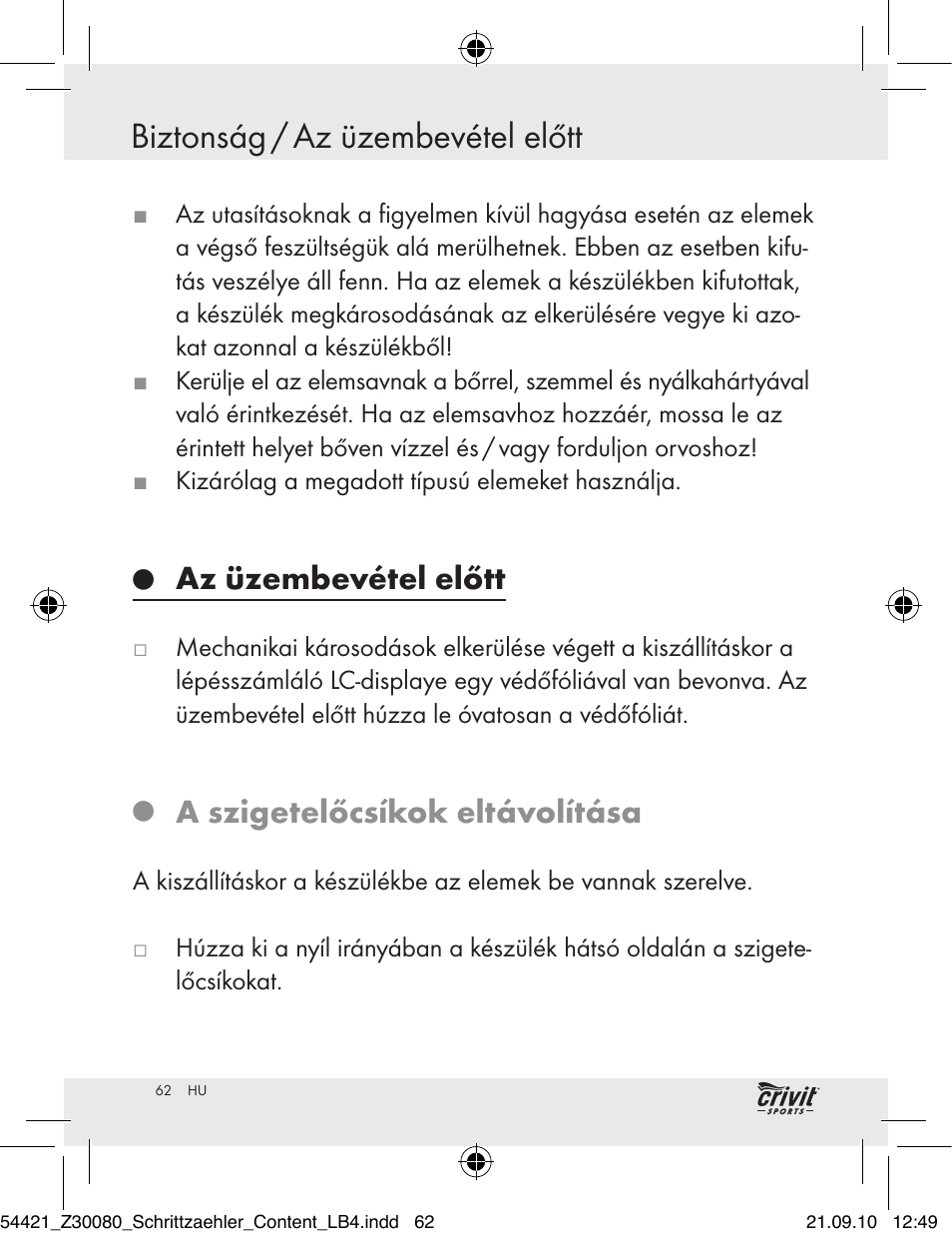 Az üzembevétel előtt, A szigetelőcsíkok eltávolítása | Crivit Z30080 User Manual | Page 60 / 147