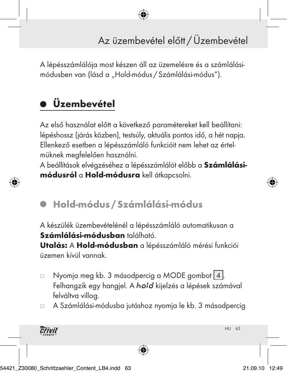 Az üzembevétel előtt / üzembevétel, Üzembevétel, Hold-módus / számlálási-módus | Crivit Z30080 User Manual | Page 61 / 147