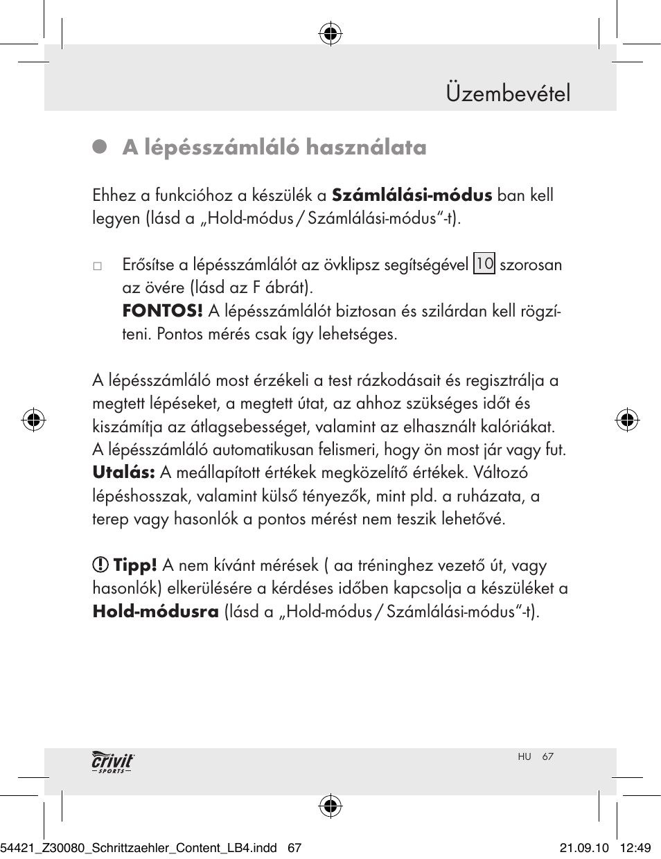 Üzembevétel, A lépésszámláló használata | Crivit Z30080 User Manual | Page 65 / 147