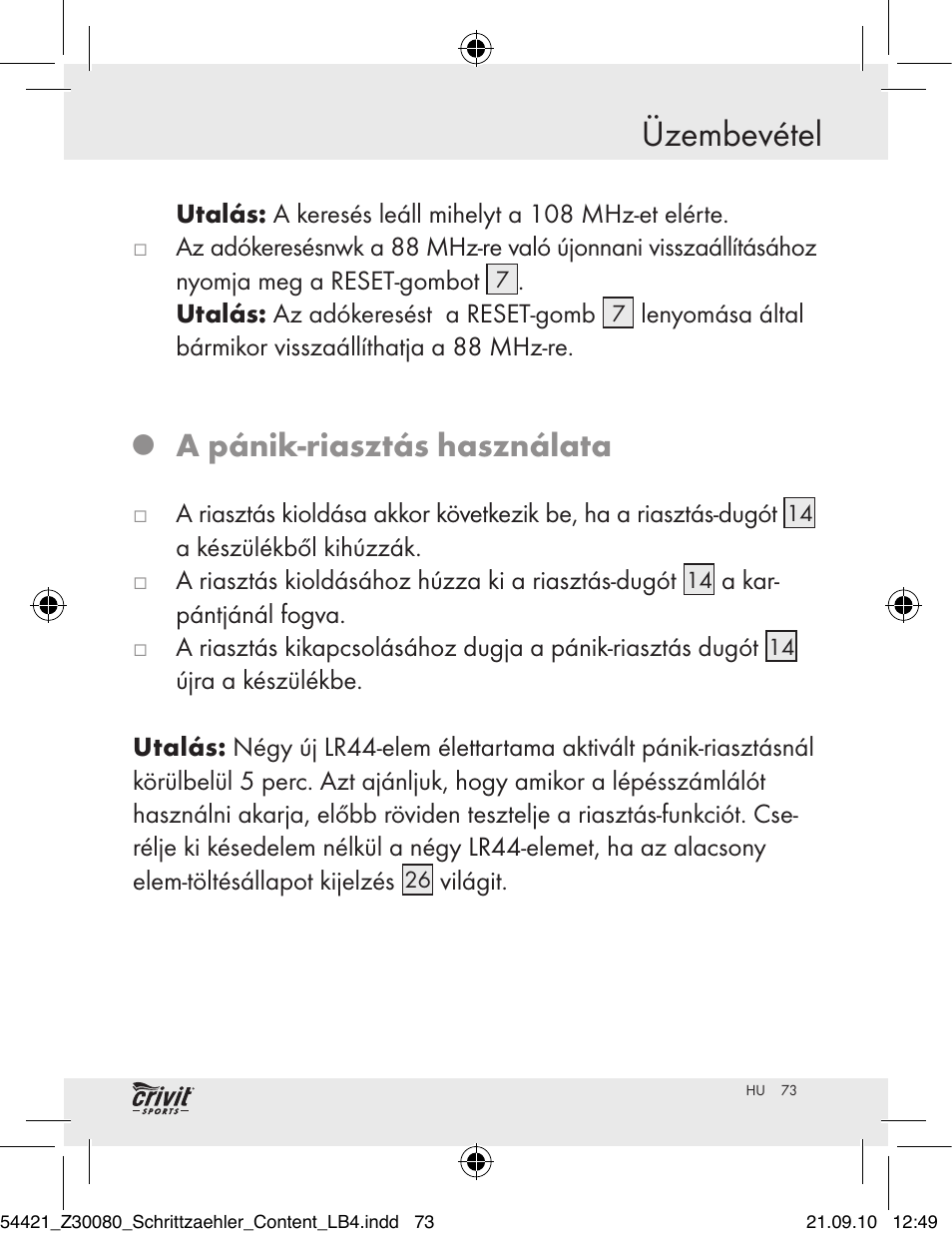 Üzembevétel, A pánik-riasztás használata | Crivit Z30080 User Manual | Page 71 / 147