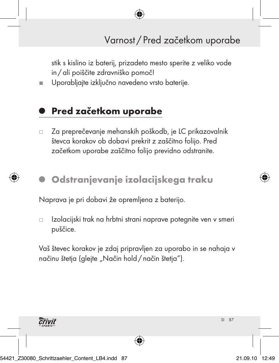 Varnost / pred začetkom uporabe, Pred začetkom uporabe, Odstranjevanje izolacijskega traku | Crivit Z30080 User Manual | Page 85 / 147