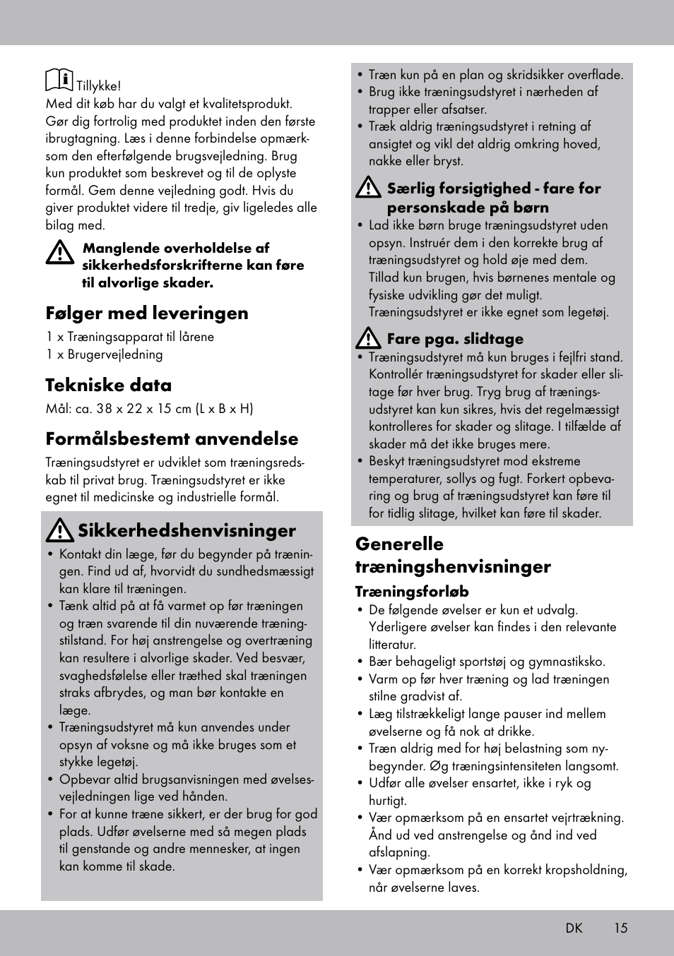 Følger med leveringen, Tekniske data, Formålsbestemt anvendelse | Sikkerhedshenvisninger, Generelle træningshenvisninger | Crivit OT-2007 User Manual | Page 15 / 32