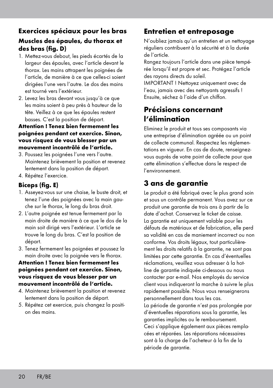 Entretien et entreposage, Précisions concernant l‘élimination, 3 ans de garantie | Crivit OT-2007 User Manual | Page 20 / 32