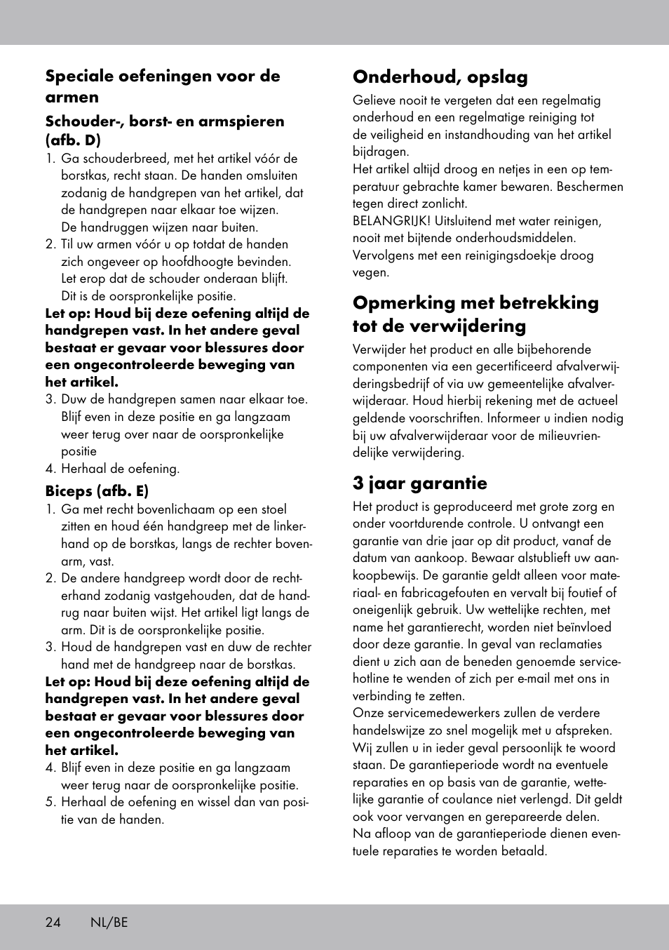 Onderhoud, opslag, Opmerking met betrekking tot de verwijdering, 3 jaar garantie | Crivit OT-2007 User Manual | Page 24 / 32