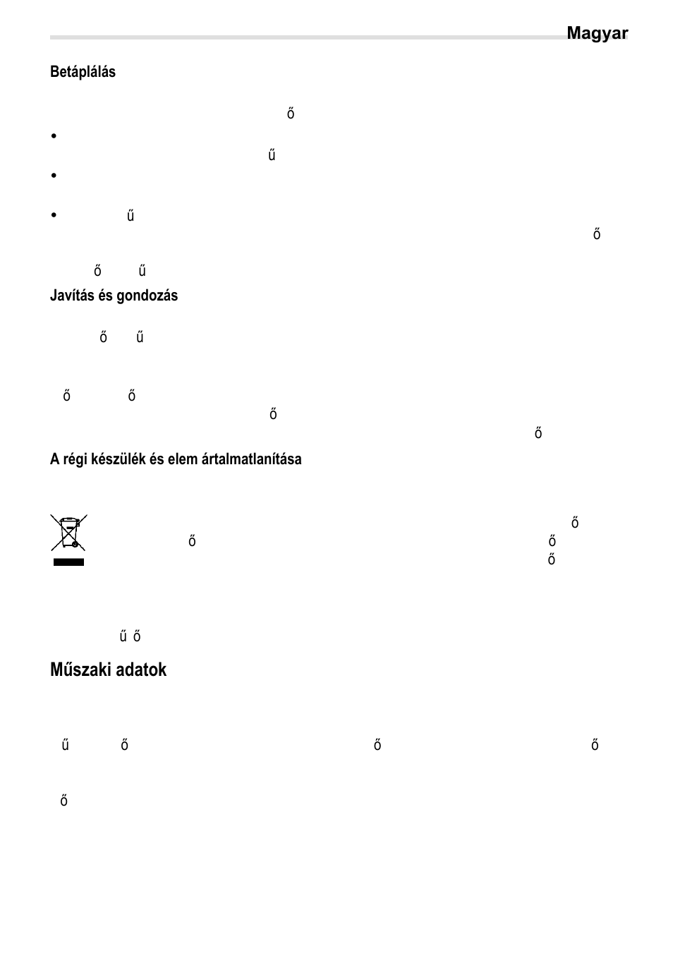 Betáplálás, Javítás és gondozás, A régi készülék és elem ártalmatlanítása | Műszaki adatok | Crivit BS-210 User Manual | Page 13 / 36