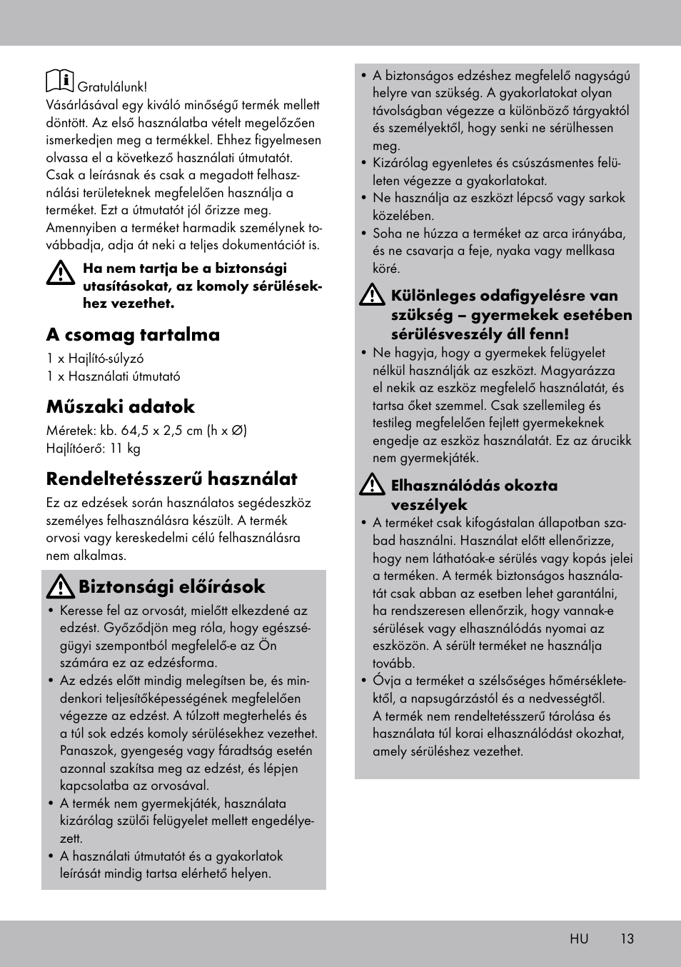 A csomag tartalma, Műszaki adatok, Rendeltetésszerű használat | Biztonsági előírások | Crivit FH-2006 User Manual | Page 13 / 32